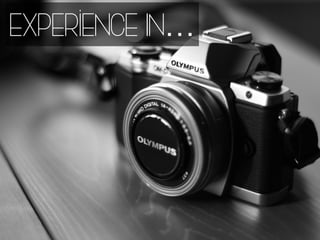 Experience In…
 