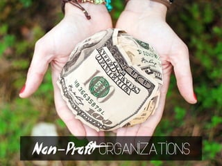 Non-Profit Organizations
 