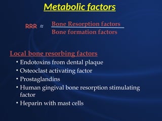 Systemic Factors For Rrr Residual ridge resorption powerpoint presentation | PPTX