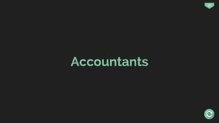 57
Accountants
 