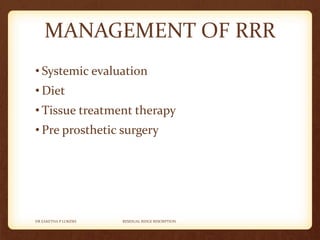 Systemic Factors For Rrr Residual ridge resorption - RRR | PPTX