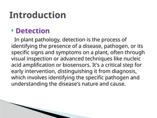 Detection and Diagnosis of Plant Pathogens .pptx