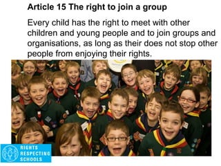 Article 14 The right to be respected
Every child has the right to think and believe what
they want and also to practise their religion, as
long as they are not stopping other people from
enjoying their rights. Governments must respect
the rights of parents to give their children guidance
about this right.
 