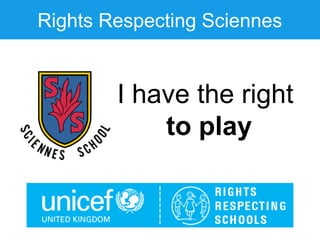 Rights Respecting Sciennes
I have the right
to feel safe
 