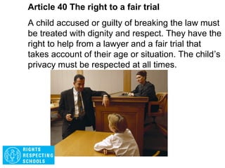 Article 39 The right to be safe
Children neglected, abused, exploited, tortured or
who are victims of war must receive special help
to help them recover their health, dignity and self-
respect.
 