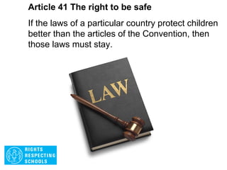 Article 40 The right to a fair trial
A child accused or guilty of breaking the law must
be treated with dignity and respect. They have the
right to help from a lawyer and a fair trial that
takes account of their age or situation. The child’s
privacy must be respected at all times.
 