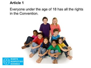 UNCRC
United Nations Convention on the Rights of the Child.
A list of rights that all children, everywhere in the
world, have.
 