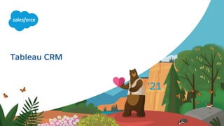 Tableau CRM
 