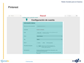 Pinterest para Empresas - Privacidad en Pinterest
Pinterest
 