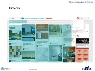 Pinterest para Empresas - Cómo emplear Pinterest dentro de la Web
Pinterest
 