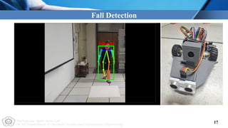 Multimedia Application Lab
NCUT Department of Computer Science and Information Engineering
17
Fall Detection
 