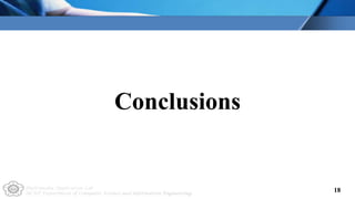 Multimedia Application Lab
NCUT Department of Computer Science and Information Engineering
NCUT Department of Computer Science and Information Engineering
Conclusions
18
 