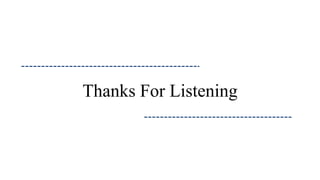 Thanks For Listening
 