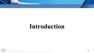 Multimedia Application Lab
NCUT Department of Computer Science and Information Engineering
3
Introduction
 