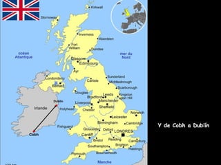 Cobh
Dublín
.
. Y de Cobh a Dublín
 