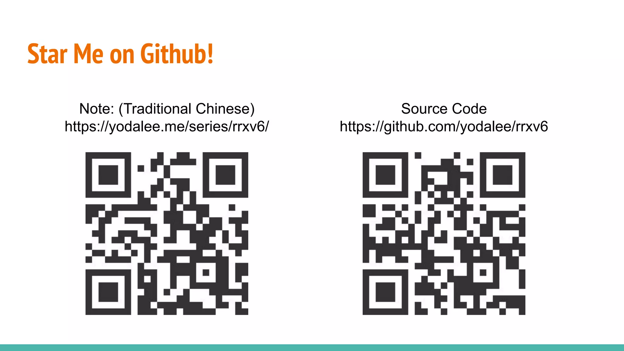Star Me on Github!
Note: (Traditional Chinese)
https://yodalee.me/series/rrxv6/
Source Code
https://github.com/yodalee/rrxv6
 