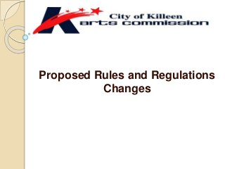 Proposed Rules and Regulations
Changes
 