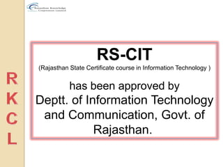 Scheme for Govt. Employees in RS-CIT | PPTX