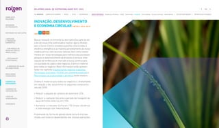 INOVAÇÃO, DESENVOLVIMENTO
E ECONOMIA CIRCULAR |GRI 103-1, 103-2, 103-3|
|ODS |
Buscar inovação incremental ou disrruptiva faz parte do dia
a dia do nosso time, estimulado a realizar agora, olhando
para o futuro. O tema considera questões relacionadas à
eficiência energética e ao máximo aproveitamento da nossa
matéria-prima e dos recursos naturais, bem como investi-
mentos em novas tecnologias para melhoria dos processos,
pesquisa e desenvolvimento de produtos e serviços, ante-
cipação de tendências do mercado e busca contínua pela
circularidade da cadeia e dos negócios. O tema é material
para todos os negócios. Mais informações estão apresen-
tadas nos capítulos Impulsionando negócios e pessoas,
Tecnologias avançadas, Portfólio em constante expansão e
Maximização da produtividade e eficiência deste relatório.
O tema é material para todos os negócios e, diretamente
em relação a ele, assumimos os seguintes compromis-
sos até 2030:
• Reduzir a pegada de carbono de etanol em 20%.
• 
Reduzir a captação (durante o período de moagem) de
água de fontes externas em 10%.
• 
Aumentar o indicador GJ/ha em 15% (maior eficiência
e mais energia com mesma área).
A avaliação da forma de gestão deste tema é acompa-
nhada com base no desempenho das nossas operações.
123
RELATÓRIO ANUAL DE SUSTENTABILIDADE 2021–2022
NAVEGUE
RESULTADOS
FINANCEIROS
SOBRE ESTE
RELATÓRIO
... COM MODELO DE
NEGÓCIOS ÚNICO E
IRREPLICÁVEL…
… E PROPOSTA DE VALOR
NO LONGO PRAZO
MENSAGEM
DO PRESIDENTE
… CRESCIMENTO
ESTRUTURADO…
LIDERANDO
A TRANSIÇÃO
ENERGÉTICA
CADERNO DE
INDICADORES
SUMÁRIOS DE
CONTEÚDO GRI
CARTA DE
ASSEGURAÇÃO
EXPEDIENTE
DESTAQUES DO ANO-SAFRA
SOBRE ESTE CADERNO | PERFIL | ÉTICA | GOVERNANÇA | TEMAS MATERIAIS: Mudanças climáticas SSMA Governança Inovação Comunidades Direitos humanos Desempenho | OUTROS INDICADORES | MÉTRICAS DE ATIVIDADES
 