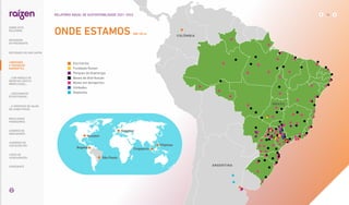 ONDE ESTAMOS |GRI 102-4|
BRASIL
COLÔMBIA
ARGENTINA
São Paulo
Houston
Genebra
Filipinas
Cingapura
Bogotá
Escritórios
Fundação Raízen
Parques de bioenergia
Bases de distribuição
Bases em Aeroportos
Unidades
Depósitos
SOBRE ESTE
RELATÓRIO
... COM MODELO DE
NEGÓCIOS ÚNICO E
IRREPLICÁVEL…
DESTAQUES DO ANO-SAFRA
… E PROPOSTA DE VALOR
NO LONGO PRAZO
MENSAGEM
DO PRESIDENTE
… CRESCIMENTO
ESTRUTURADO…
LIDERANDO
A TRANSIÇÃO
ENERGÉTICA
RESULTADOS
FINANCEIROS
CADERNO DE
INDICADORES
SUMÁRIOS DE
CONTEÚDO GRI
CARTA DE
ASSEGURAÇÃO
EXPEDIENTE
14
RELATÓRIO ANUAL DE SUSTENTABILIDADE 2021–2022
 