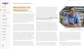 MENSAGEM DO
PRESIDENTE |GRI 102-14|
Quando falo que estamos liderando a transição energé-
tica, significa que sabemos exatamente onde, quando e
como queremos chegar. Não iniciamos essa trajetória
agora, muito menos sozinhos. Ao longo dos últimos 11
anos, fortalecemos uma plataforma integrada e irrepli-
cável, vetor de soluções que vêm redefinindo o futuro
da energia, e dedicada a promover impacto positivo em
todos os que somam passos conosco.
Por estarmos atentos às mais complexas demandas
da sociedade, somos hoje o melhor parceiro de nossos
clientes na descarbonização de suas matrizes energé-
ticas e queremos ir além, orientados por metas sólidas,
factíveis, alinhadas ao nosso propósito e amplamente
estudadas pelas diversas lideranças deste time incrível.
Nesse sentido, em 2021/2022, alinhamos nossos compro-
missos públicos à urgência da década da ação, período
crítico até 2030 em que, de acordo com as Nações Unidas,
o mundo deverá acelerar soluções sustentáveis para
reduzir as emissões globais. Como resultado, estabelece-
mos novas metas que reforçam nosso papel na transição
energética e no combate às mudanças climáticas.
Lideramos porque estamos à frente das demandas,
antecipando soluções para facilitar a descarbonização.
Nosso portfólio de renováveis é composto pelo etanol
de primeira geração, que já é maravilhoso, pois, permite
uma redução de 80% das emissões na comparação com
a gasolina; pela cogeração de eletricidade a partir do ba-
gaço da cana-de-açúcar; pelo etanol de segunda geração
(E2G), que emite 30% menos que o etanol tradicional,
e, por ser fabricado a partir de resíduos como bagaço
e palha de cana-de-açúcar, aumenta em 50% o nosso
potencial de produção de biocombustíveis sem a neces-
sidade de aumentarmos a área cultivada; além de biogás
e biometano, energia solar e outras fontes que vamos
integrando ao nosso ecossistema, ampliando a produção
de renováveis em 80% de hoje até 2030 – nossa primei-
ra meta relacionada às mudanças climáticas.
Movimentos que visam alcançar esse objetivo já foram
demonstrados no ano-safra: integramos os ativos da
Biosev, passando a operar 35 parques de bioenergia e
ampliando nossa capacidade instalada de cogeração para
1,5 GW; acrescentamos novas fontes de energia renová-
vel ao nosso portfólio com a aquisição da Gera; e aporta-
mos capital na Tupinambá Energia para acelerar a rede
de recarga do segmento de mobilidade elétrica no Brasil.
Também anunciamos as obras de três novas plantas
de E2G em Guariba (SP), Valparaíso (SP) e Barra Bonita
(SP). Quando entrarem em operação, até 2024, essas
plantas adicionarão 246 milhões de litros do biocom-
bustível à nossa capacidade instalada de produção anu-
al, que chegará a 280 milhões de litros, dos quais 80%
já foram comercializados em contratos de longo prazo.
Nosso plano de crescimento prevê 20 plantas até 2030.
Evoluímos também no desenvolvimento do biogás.
Já contamos com uma das maiores plantas do mun-
do produzindo biogás para ser convertido em energia
Ricardo Mussa, CEO da Raízen
elétrica. Em 2021/2022, anunciamos a construção de
nossa primeira planta de biometano, produzido a partir
do biogás, como um substituto para gás natural, diesel,
gás liquefeito de petróleo (GLP) e óleo combustível. A
intenção é seguir acrescentando capacidade de geração
a partir do biogás e desenvolvendo projetos de biometa-
no em todos os nossos parques de bioenergia até o fim
da década da ação.
Além de oferecer cada vez mais formas de nossos clien-
tes consumirem energia limpa, estamos comprometidos
com o aumento da eficiência operacional. Por isso a
... COM MODELO DE
NEGÓCIOS ÚNICO E
IRREPLICÁVEL…
DESTAQUES DO ANO-SAFRA
… E PROPOSTA DE VALOR
NO LONGO PRAZO
… CRESCIMENTO
ESTRUTURADO…
RESULTADOS
FINANCEIROS
CADERNO DE
INDICADORES
SUMÁRIOS DE
CONTEÚDO GRI
CARTA DE
ASSEGURAÇÃO
EXPEDIENTE
07
RELATÓRIO ANUAL DE SUSTENTABILIDADE 2021–2022
LIDERANDO
A TRANSIÇÃO
ENERGÉTICA
MENSAGEM
DO PRESIDENTE
SOBRE ESTE
RELATÓRIO
 