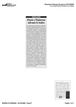 Rassegna Stampa del giorno 25/10/2008
                                              a cura della Direzione Relazioni con i Media




BORSA & FINANZA - 25/10/2008 - Pag.27                                    Foglio 1 di 1
 