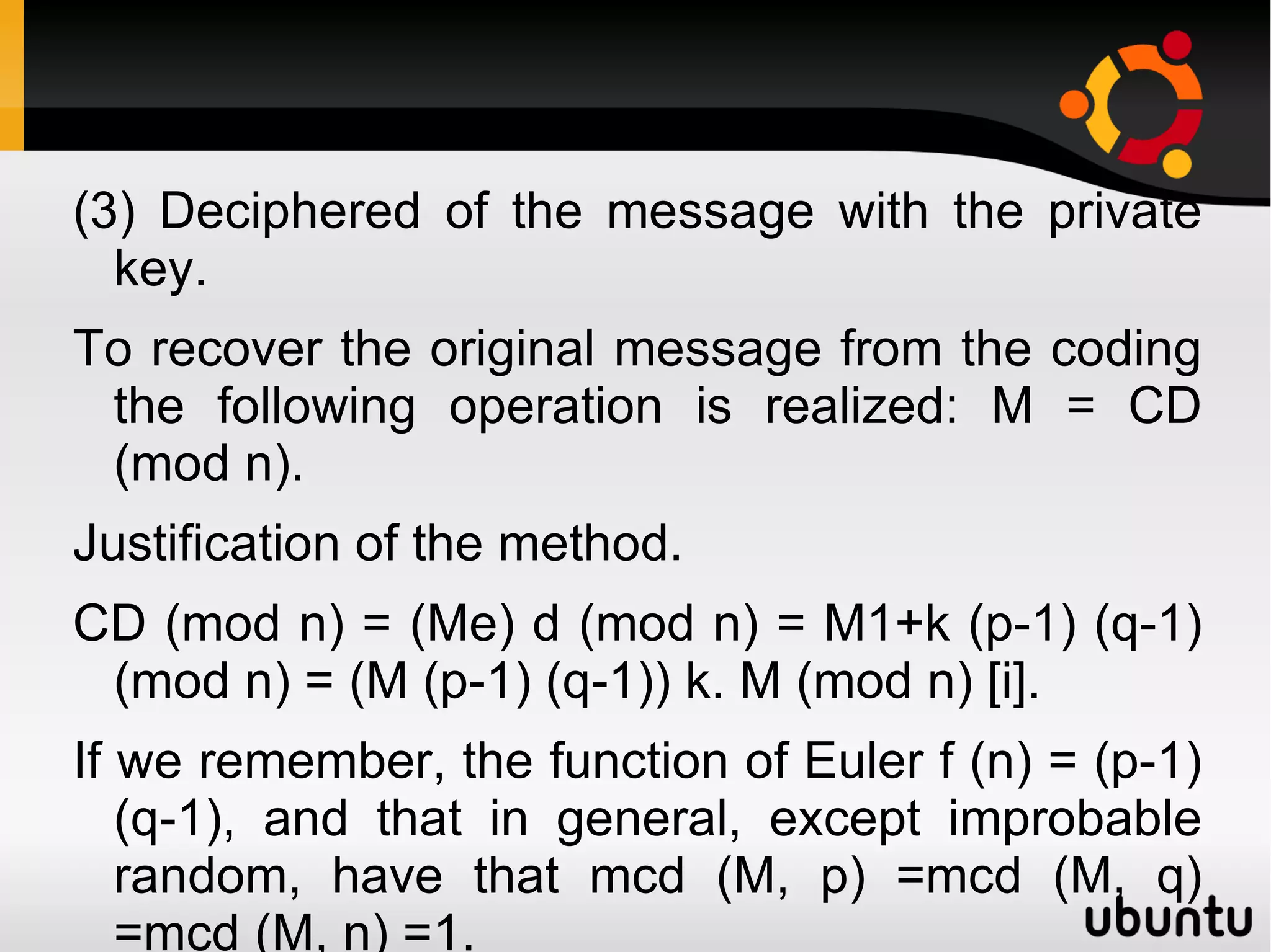 (2) Coding of the message with the public key. 