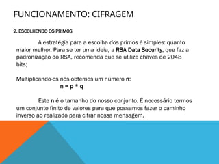 RSA: Origens, Tipos de Criptografia, Números primos, Fermat ...