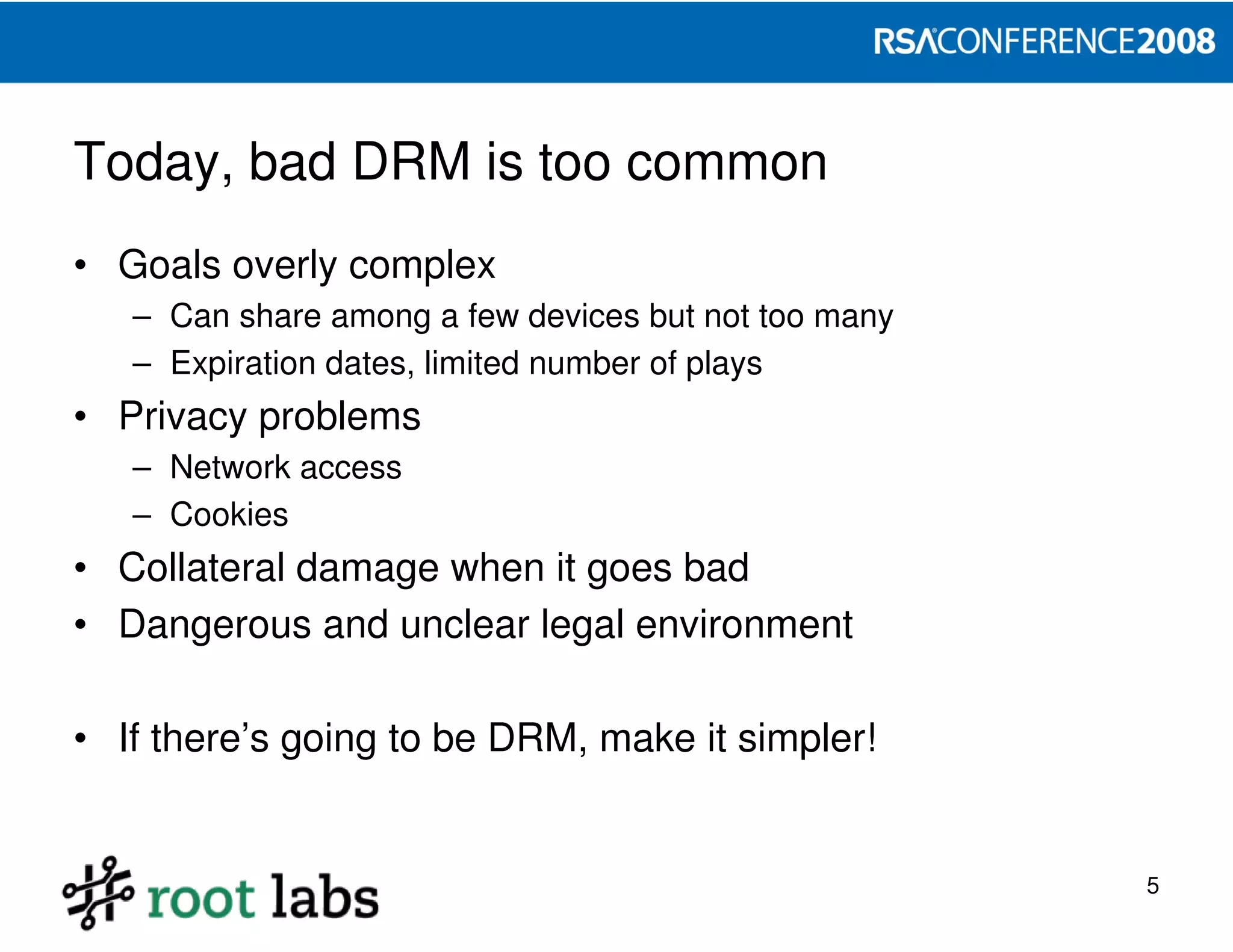 Designing and Attacking DRM (RSA 2008)