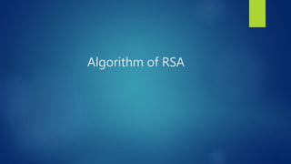 Rsa algorithm | PPT | Free Download