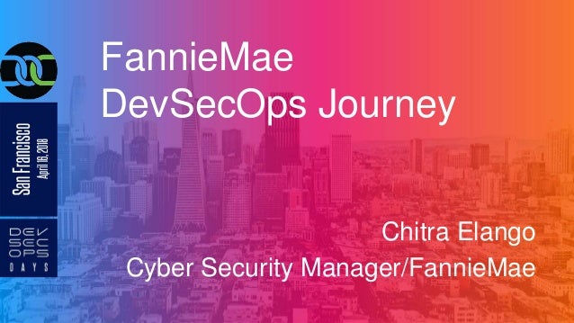 Fannie Mae Devsecops Journey With Chitra Elango And John Willis