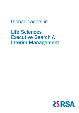 Global leaders in

Life Sciences
Executive Search &
Interim Management
 