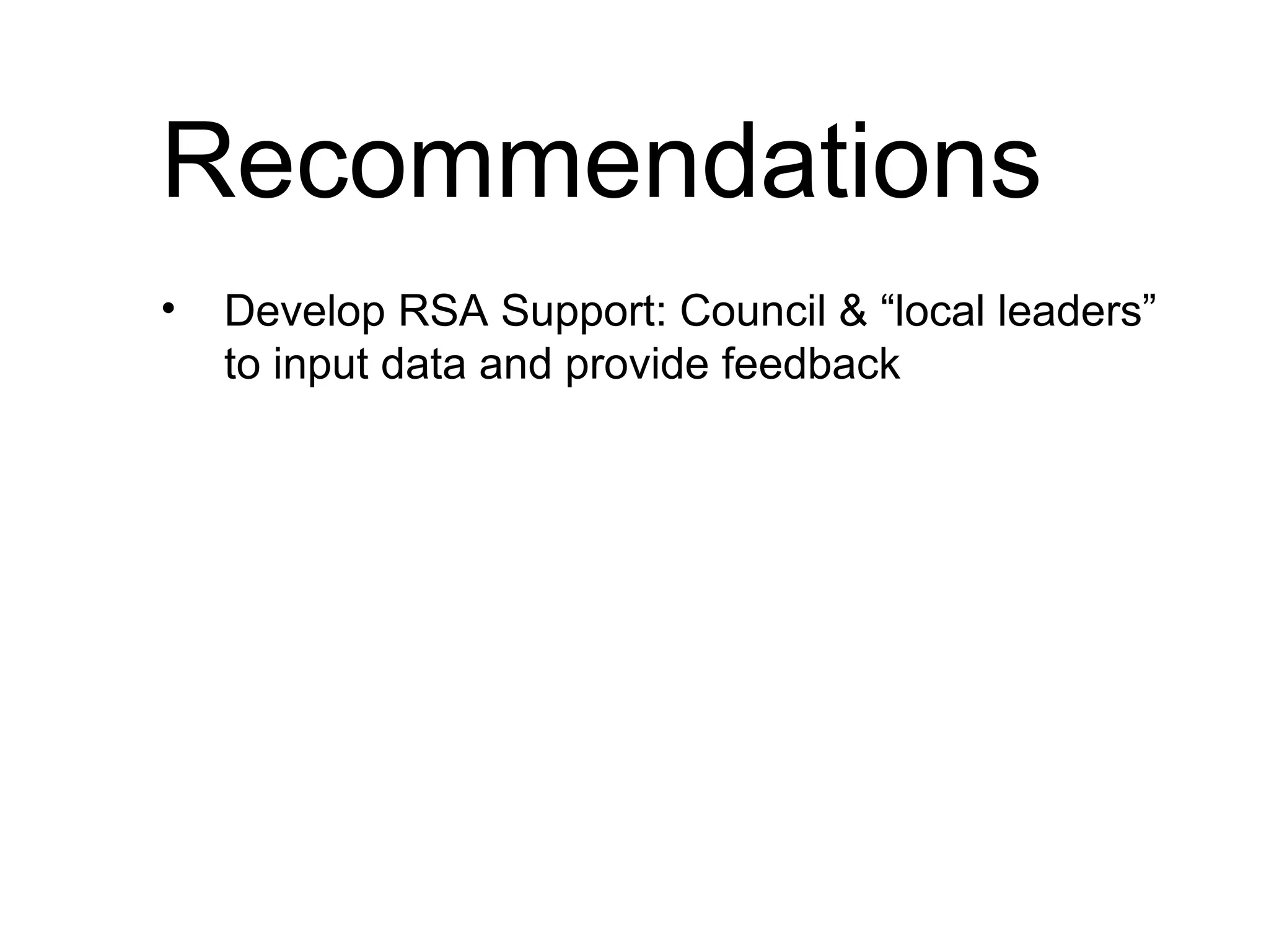 Recommendations Fellowship directory: Council & “local leaders” to fill out their profiles and provide feedback