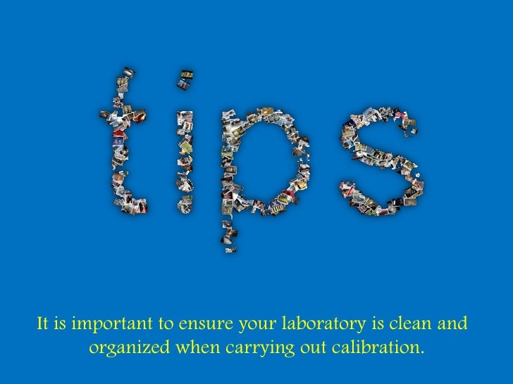 Tips to Perform Pipette Calibration