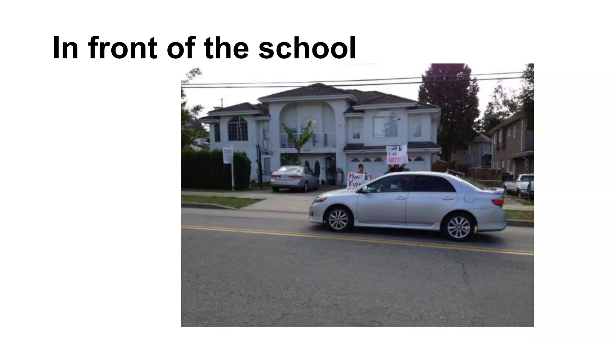 In front of the school

 