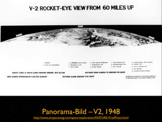 Panorama-Bild – V2, 1948
http://www.airspacemag.com/space-exploration/FEATURE-FirstPhoto.html
 