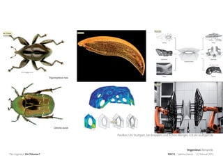 Pavillon, Uni Stuttgart, Jan Knippers und Achim Menges: icd.uni-stuttgart.de
Der Ingenieur. Ein Träumer? RSE15 . Sabrina Gieron . 22. Februar 2015
Ingenieur. Beispiele.
 