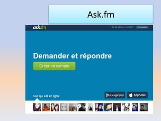 Ask.fm
 