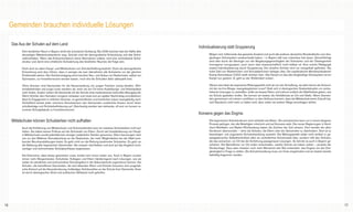 RSE_Brosch_prod_Neuauflage:GYM_Mantel_V1         14.08.2012     9:39 Uhr     Seite 16




       Gemeinden brauchen individuelle Lösungen

       Das Aus der Schulen auf dem Land
                                                                                                                      Individualisierung statt Gruppierung
              Dem ländlichen Raum in Bayern droht die schulische Verödung: Bis 2030 brechen fast die Hälfte aller
              derzeitigen Mittelschulstandorte weg. Gründe sind die demografische Entwicklung und das Schul-                Mögen sich mittlerweile das gesamte Ausland und auch alle anderen deutschen Bundesländer vom drei-
              wahlverhalten. Wenn das Kultusministerium keine Alternativen zulässt, wird eine zentralisierte Schul-         gliedrigen Schulsystem verabschiedet haben – in Bayern hält man unbeirrbar fest daran. Gerechtfertigt
              struktur und damit eine erhebliche Schwächung des ländlichen Raumes die Folge sein.                           wird dies durch die Ideologie von der Begabungsgerechtigkeit der Schularten und der Überlegenheit
                                                                                                                            homogener Lerngruppen, auch wenn dies wissenschaftlich nicht haltbar ist. Eine solche Pädagogik
              Noch sind vor allem Haupt- und Mittelschulen von Schulschließung bedroht. Doch die demografische              ersetzt Individualisierung durch Gruppierung. Der einzelne Schüler wird nur mangelhaft gefördert. Die
              Entwicklung wird dazu führen, dass in weniger als zwei Jahrzehnten alle Schularten vor der gleichen           hohe Zahl von Wiederholern und Schulabbrechern belegen dies. Die saarländische Ministerpräsidentin
              Problematik stehen: Der Schülerrückgang wird manchen Neu- und Anbau von Realschulen, selbst von               Kramp-Karrenbauer (CDU) stellt nüchtern fest: «Der Kampf um das alte dreigliedrige Schulsystem ist ein
              Gymnasien, zur Investitionsruine werden lassen, noch ehe die Schulden dafür abbezahlt sind.                   Kampf von gestern. Er geht an der Wirklichkeit vorbei».

              Ohne Schulen sind Gemeinden für die Neuansiedlung von jungen Familien wenig attraktiv. Wirt-                  Warum also lässt die bayerische Bildungspolitik nicht ab von der Anmaßung, sie allein kenne die Antwort,
              schaftsbetriebe und junge Leute wandern ab, wenn sie am Ort keine Ausbildungs- und Arbeitsplätze              mit der sie ihre Bürger zwangsbeglücken muss? Statt sich in ideologischen Grabenkämpfen um zentra-
              mehr finden. Zudem verliert die Gemeinde mit der Schule einen bedeutsamen kulturellen Bezugspunkt.            listische Lösungen zu verbeißen, sollte sie besser Eltern und Lehrern endlich die Wahlfreiheit geben, wie
              Wenn Schüler den Heimatort morgens verlassen und meist erst am späten Nachmittag zurückkehren,                sie Schule gestalten wollen. Sie kennen am besten die Verhältnisse an Ort und Stelle. Wenn Gemein-
              lässt ihr Engagement in örtlichen Vereinen, im gemeindlichen und kirchlichen Leben zwangsläufig nach.         den gemeinsam mit Lehrern und Eltern zu dem Schluss kommen, dass die Mittelschule keine Zukunft hat,
              Schließlich bürdet jeder verlorene Schulstandort den Gemeinden zusätzliche Kosten durch Gast-                 weil Standorte nicht mehr zu halten sind, dann sollen sie andere Wege einschlagen dürfen.
              schulbeiträge und Schülerbeförderung auf. Gleichzeitig werden leer stehende, oft erst vor kurzem re-
              novierte Schulgebäude zu Investitionsruinen.
                                                                                                                      Konsens gegen das Dogma
       Mittelschulen können Schulsterben nicht aufhalten                                                                    Die bayerischen Schulstrukturen sind verhärtet wie Beton. Sie aufzubrechen kann nur in einem längeren
                                                                                                                            Prozess gelingen, der alle Beteiligten mitnimmt und auf Konsens setzt. Die neuen Regierungen in Nord-
              Auch die Einführung von Mittelschulen und Schulverbünden kann ein weiteres Schulsterben nicht auf-            rhein-Westfalen und Baden-Württemberg haben die Zeichen der Zeit erkannt. Dort werden die alten
              halten. Sie haben keinen Einfluss auf die Schulwahl von Eltern. Durch die Umetikettierung von Haupt-          Strukturen überwunden – ohne die Schulen, die Eltern oder die Gemeinden zu überfordern. Dort ist zu
              in Mittelschulen wurde jedenfalls kein einziger zusätzlicher Schüler gewonnen. Eltern bevorzugen nach         besichtigen, wie organische Schulentwicklung aussieht: Die Bildungspolitik stülpt nicht einfach in ge-
              wie vor den Mittleren Schulabschluss an der Realschule, der mehr Möglichkeiten bei der Wahl aner-             setzgeberischer Selbstherrlichkeit allen ein einheitliches Schulmodell über, sondern hilft den Schulen,
              kannter Berufsausbildungen bietet. Es geht nicht um die Rettung bestimmter Schularten. Es geht um             die das wünschen, vor Ort bei der Einführung passgenauer Lösungen. So könnte es auch in Bayern ge-
              die Stärkung aller bayerischen Gemeinden. Sie müssen vital bleiben und sind auf das Angebot hoch-             schehen. Die Betroffenen vor Ort sollen entscheiden, welche Schule sie haben wollen – jenseits der
              wertiger und wohnortnaher Schulabschlüsse angewiesen.                                                         Strukturfrage. Dazu aber müssten noch mehr Menschen den Mut entwickeln, das Dogma von der Drei-
                                                                                                                            gliedrigkeit in Frage zu stellen. Die Schulentwicklung muss von ihnen eingefordert und am besten bereits
              Die Erkenntnis, dass etwas geschehen muss, breitet sich immer weiter aus. Auch in Bayern suchen               tatkräftig begonnen werden.
              immer mehr Bürgermeister, Schulleiter, Kollegien und Eltern händeringend nach Lösungen, wie sie
              weiter ein attraktives und wohnortnahes Schulangebot in der Sekundarstufe organisieren können. Die
              Schulen, die betroffenen Gemeinden, die dort lebenden Eltern und Schüler brauchen eine pragmati-
              sche Antwort auf die Herausforderung rückläufiger Schülerzahlen an der Schule ihrer Gemeinde. Ihnen
              ist durch ideologischen Streit und politischen Stillstand nicht geholfen.




  16                                                                                                                                                                                                                                    17
 