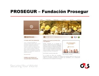 PROSEGUR – Fundación Prosegur
 