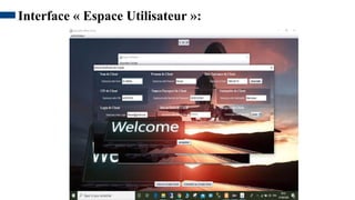 29
Interface « Espace Utilisateur »:
 