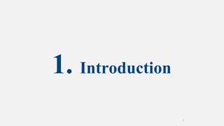 1. Introduction
3
 