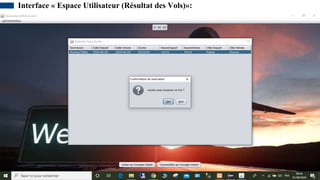 Interface « Espace Utilisateur (Résultat des Vols)»:
 