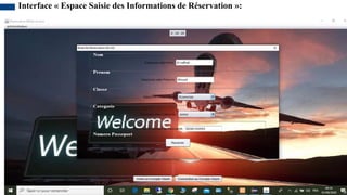 Interface « Espace Saisie des Informations de Réservation »:
 