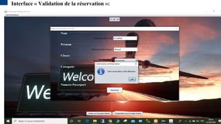 Interface « Validation de la réservation »:
 