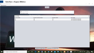 Interface « Espace Billets»:
 