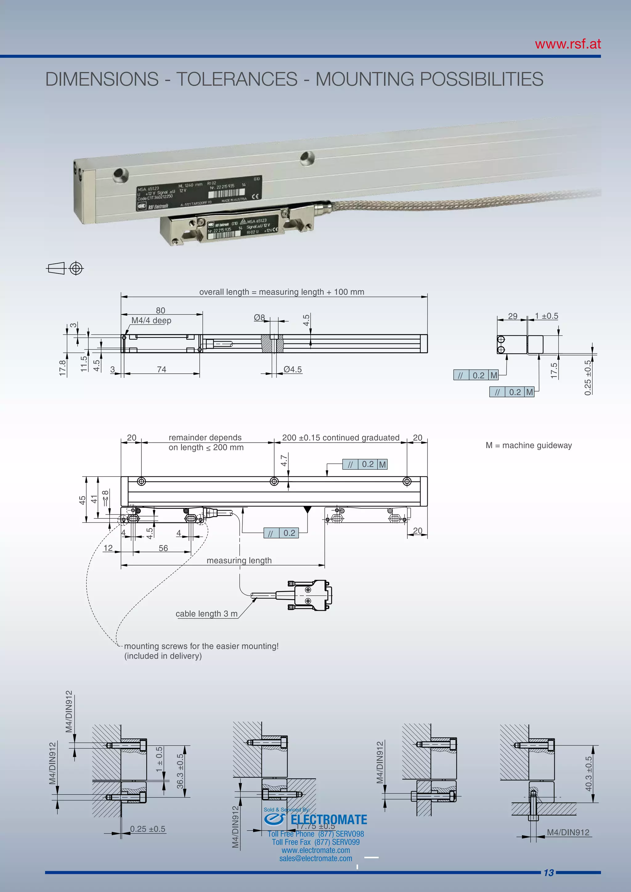 13
DIMENSIONS - TOLERANCES - MOUNTING POSSIBILITIES
ELECTROMATE
Toll Free Phone (877) SERVO98
Toll Free Fax (877) SERV099
www.electromate.com
sales@electromate.com
Sold  Serviced By:
 