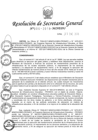 Resolución Secretaría General Nº 006-2018-MINEDU del 15-01-2018; DEL PROGRAMA DE MANTENIMIENTO DE LA INFRAESTRUCTURA Y MOBILIARIO DE LOS LOCALES EDUCATIVOS 2018