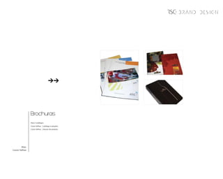 BRAND DESIGN




               Brochuras
               Atec | Catálogos
               Caves Velhas | catálogo e preçário
               Caves Velhas | dossier de produto




       Atec
Caves Velhas
 