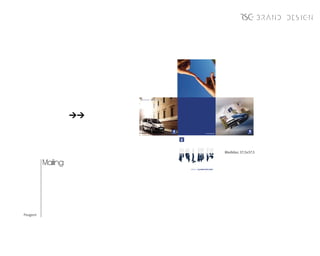 BRAND DESIGN




                    N ATURALMENTE   FAMÍLIAR - PEUGE O T .




                                                             www.peugeot.p
                                                             www.peugeot.p
                                                                         tt




                                                                              Exterior
                                                                              Medidas: 37,5x37,5


          Mailing




Peugeot
 